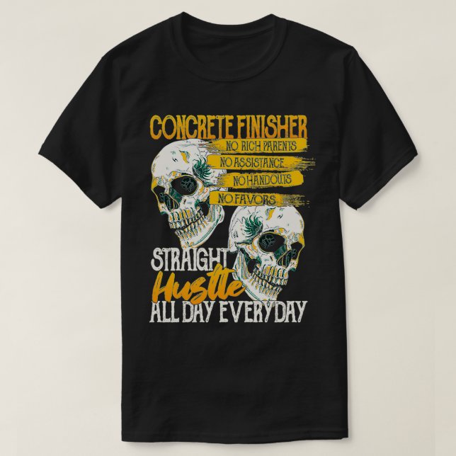 T-shirt Concrete Finisher No Rich Parents Or Handouts (Design devant)