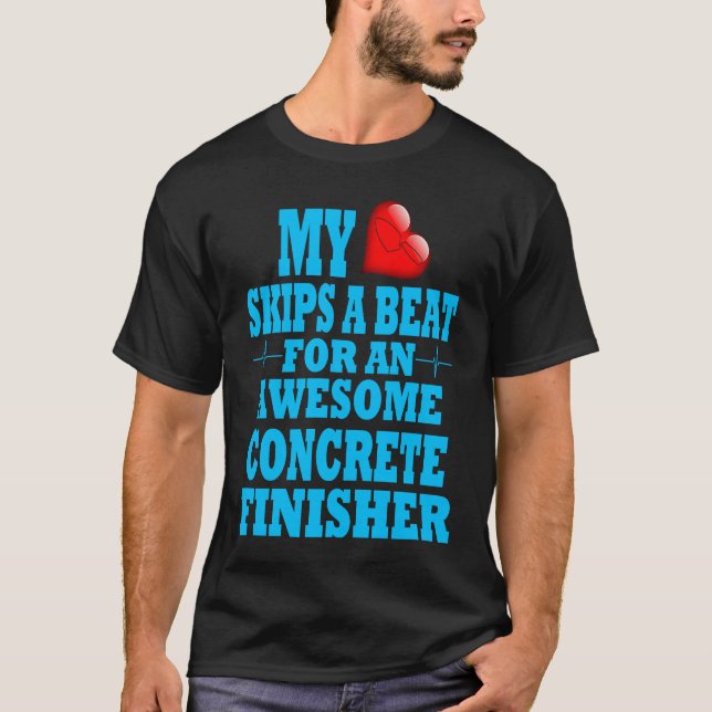 T-shirt Concrete Finisher Valentines Cement Worker Job Lov (Devant)