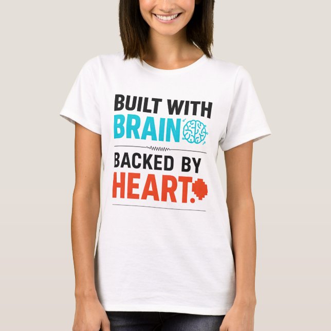 T-Shirt Conçu Avec du Cerveau (Devant)
