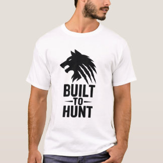 T-shirt Conçu pour la chasse - Motivation de la salle de s