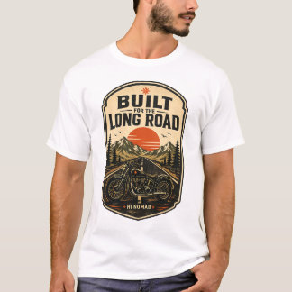 T-shirt Conçu pour la longue route – Aventure en moto vint