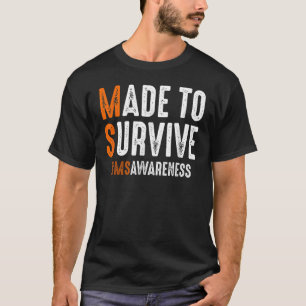 T-shirt Conçu Pour Survivre À La Sclérose En Plaques
