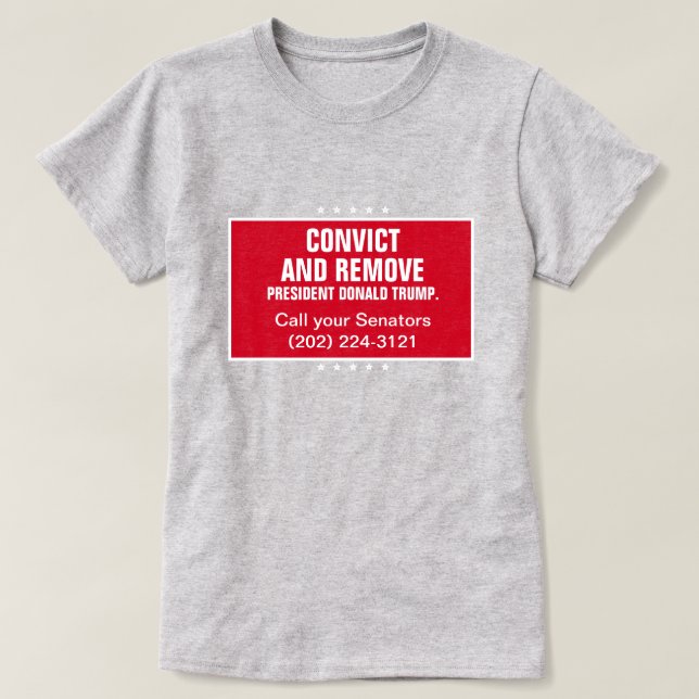 T-shirt Condamner et révoquer le président du Sénat Donald (Design devant)