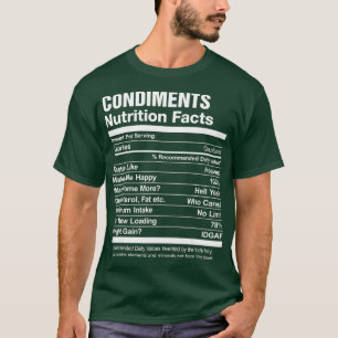 T-shirt Condiments Nutrition Facts amusant