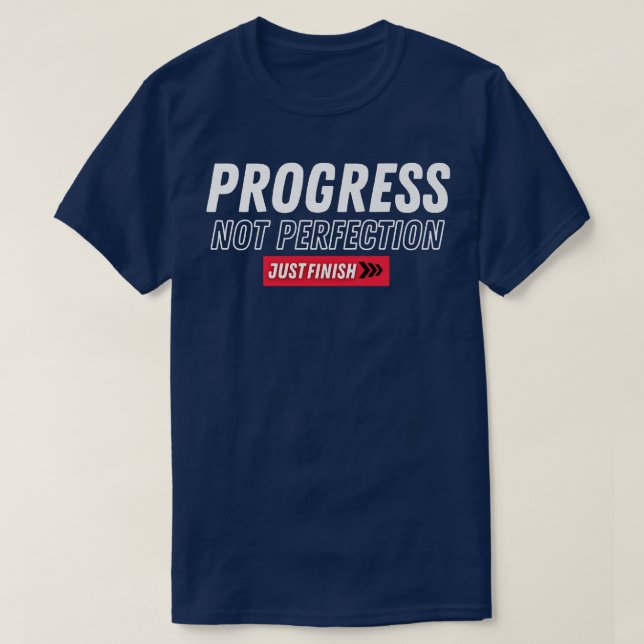 T-shirt Condition physique Motivation Progrès pas perfecti (Design devant)