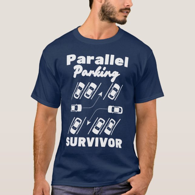 T-shirt conducteur amusant Survivant Parking paral (Devant)