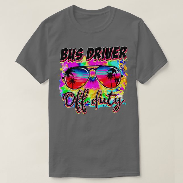 T-shirt Conducteur d'autobus hors service 3 (Design devant)