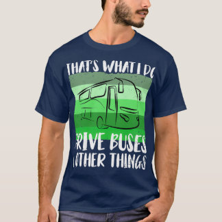 T-shirt conducteur d'autobus scolaire conducteur d'autobus