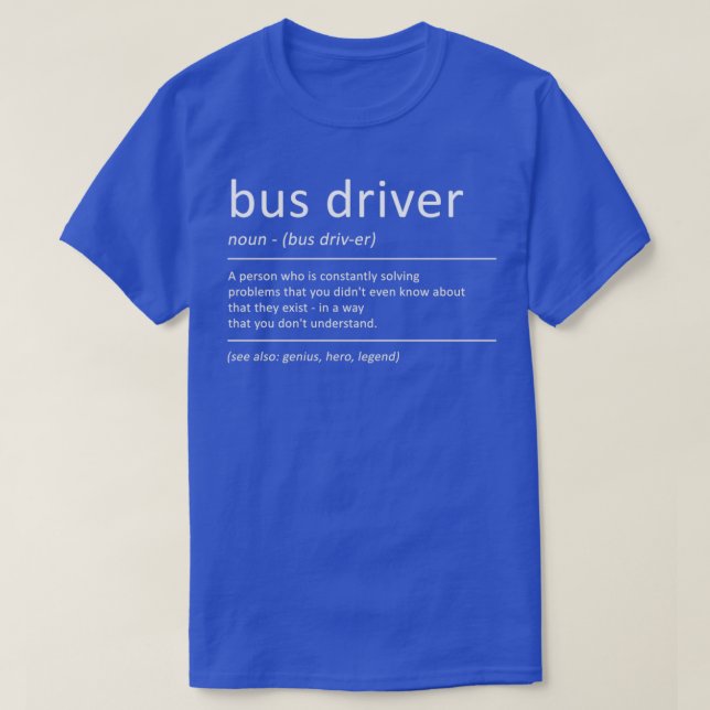 T-shirt Conducteur de bus Funny Définition Humour scolaire (Design devant)