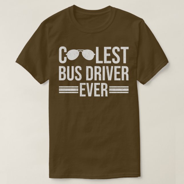 T-shirt Conducteur de bus le plus froid jamais T (Design devant)