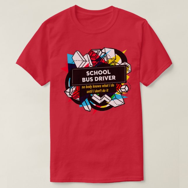 T-SHIRT CONDUCTEUR DE BUS SCOLAIRE 24 (Design devant)