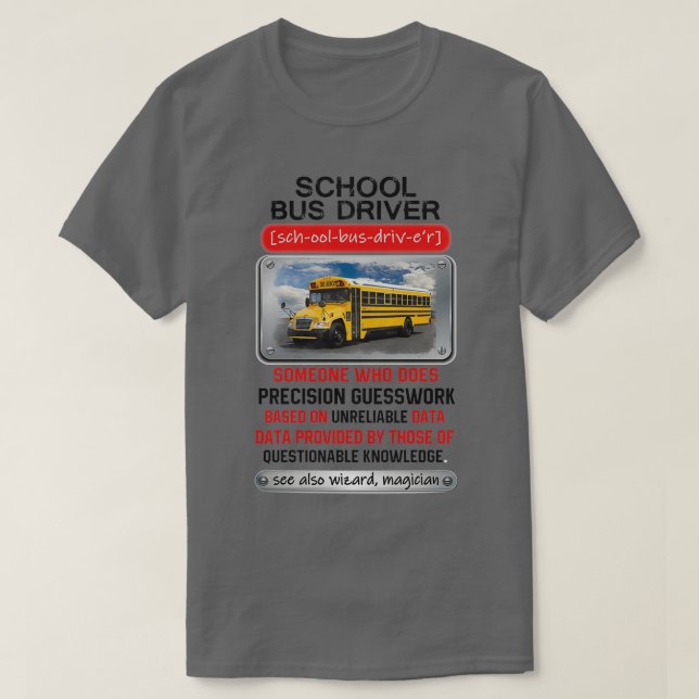 T-shirt Conducteur De Bus Scolaire Awesome Qui Fait Précis (Design devant)