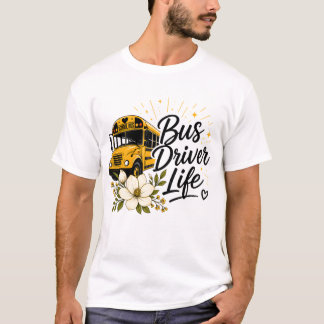 T-Shirt Conducteur de Bus Scolaire Floral - "La Vi