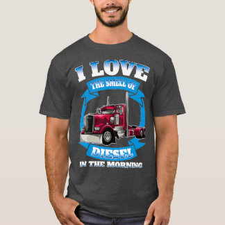 T-shirt Conducteur de camion Diesel Don I Carburant Trucke