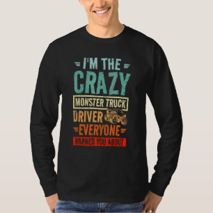 T-shirt Conducteur de camion monstre fou