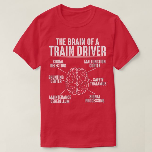 T-shirt Conducteur de train Locomotive Ingénieur Cerveau C (Design devant)
