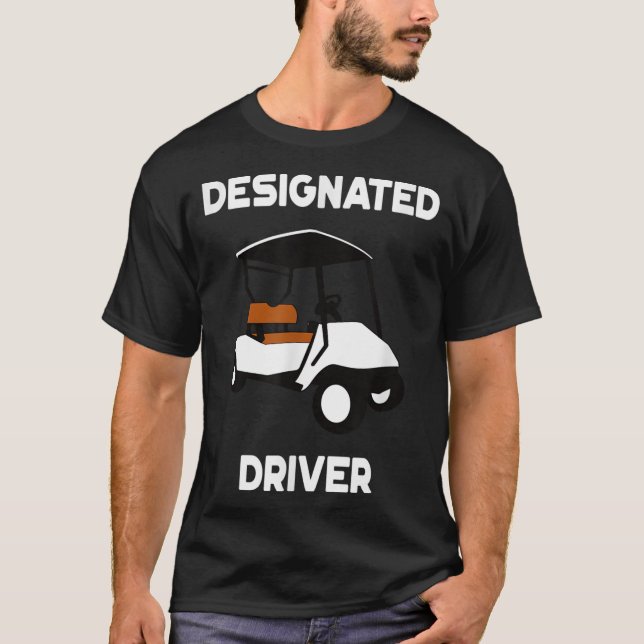 T-shirt Conducteur désigné Funny Golf Panier Golfers Cadea (Devant)