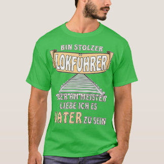 T-SHIRT CONDUCTEUR LOCAL J'AIME ÊTRE LE PÈRE LE PLUS