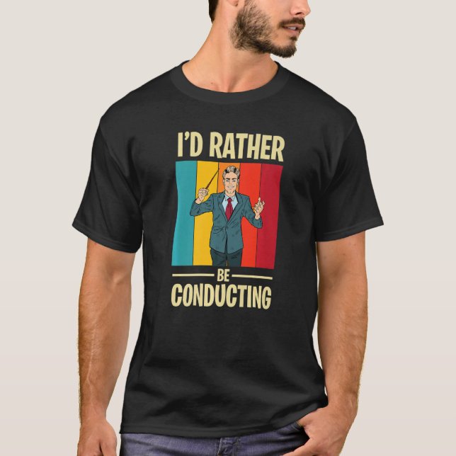 T-shirt Conducting with Conductor and Baton in Music orche (Devant)