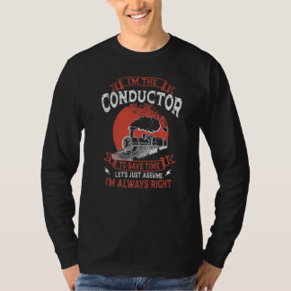T-shirt Conductor Train Always Right Express Rail Transpor