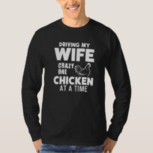 T-shirt Conduire Ma Femme Fou Un Poulet À La Fois Paysan