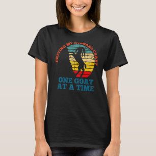 T-shirt Conduire mon mari fou une chèvre à la fois - chèvr