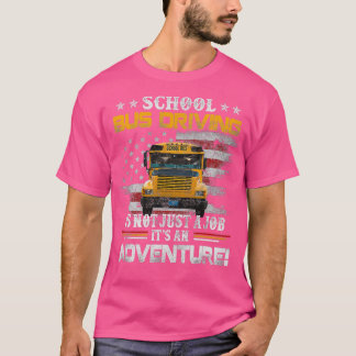 T-shirt Conduire Un Conducteur De Bus Scolaire Est Un