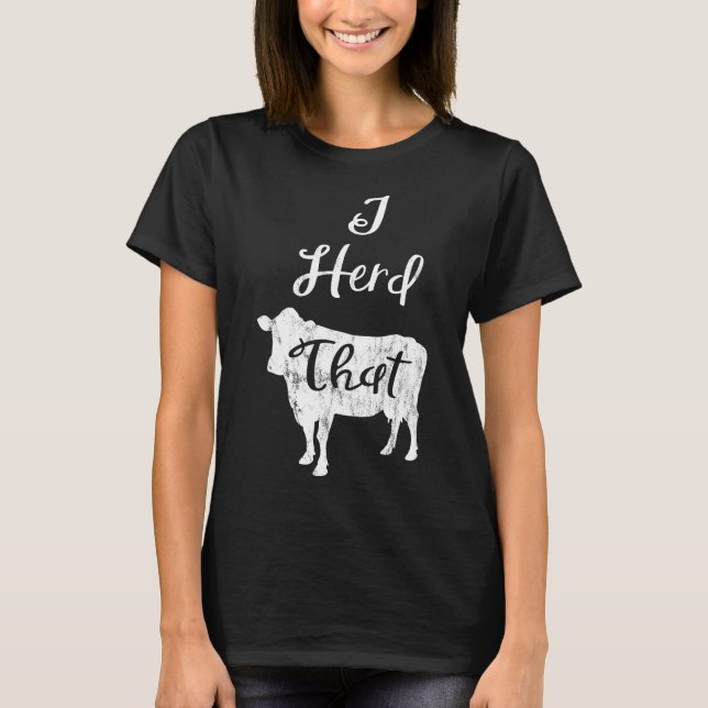 T-shirt Conduis Cette Vache  Tee Farmer (Devant)