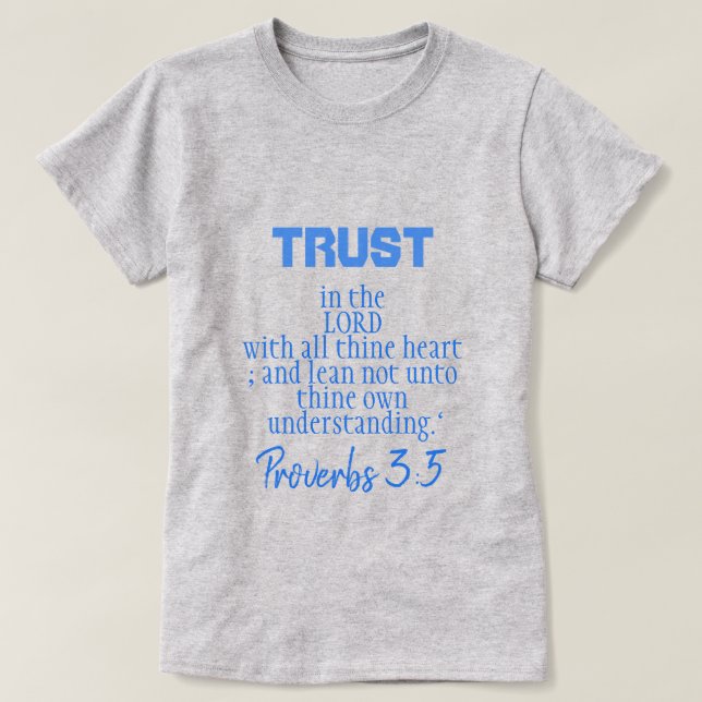 T-shirt Confiance dans les proverbes de l'Éternel 3:5 BG (Design devant)