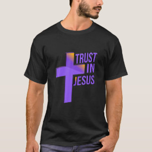 T-shirt Confiance en Jésus Pâques Femmes chrétiennes Croix