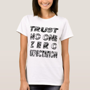 T-shirt confiance unique attente nulle black.png