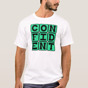 T-shirt Confiant, Motivationnel