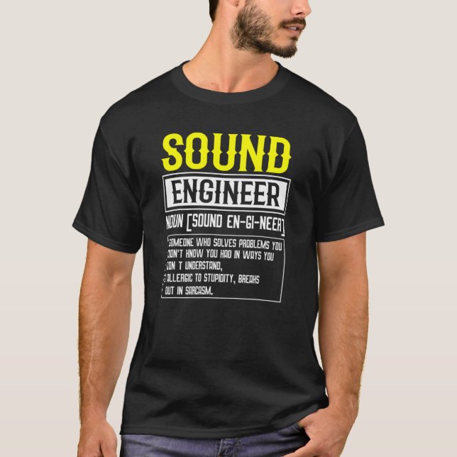 T-shirt Conflit de définition de l'ingénieur son (Devant)