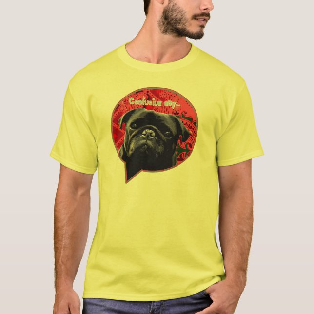 T-shirt Confucius disent… Sagesse de carlin (Devant)