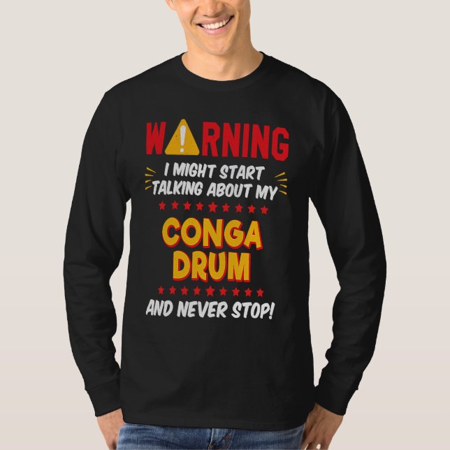 T-shirt Conga Drummer Drumming Joke Graphic (Devant)