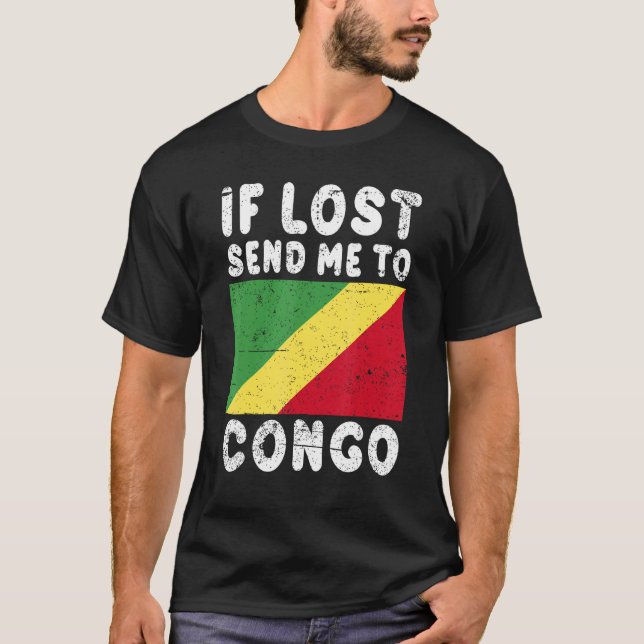 T-shirt Congo Flag Souvenir If lost send me to Congo (Devant)