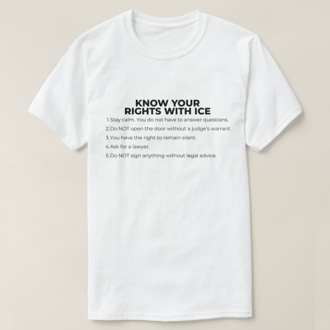 T-shirt Connaissez Vos Droits Avec ICE (Design devant)