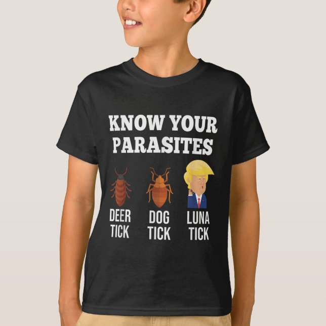 T-shirt Connaissez vos parasites Anti-Trump Funny Tick Res (Devant)