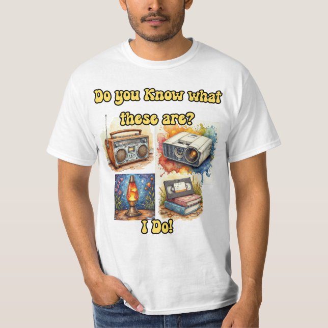 T-shirt Connaissez-Vous Ces Objets ? Moi Oui ! – Nostalgie (Devant)