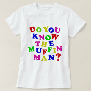 T-shirt Connaissez-vous l'homme de petit pain ?