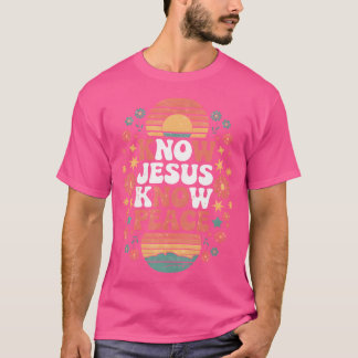 T-shirt Connaître Jésus connaître la paix chrétienne Dieu 