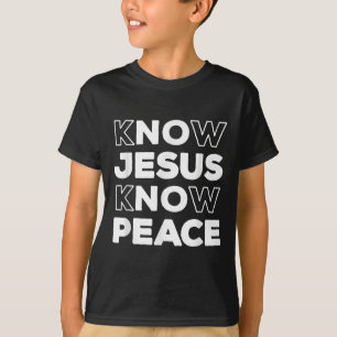 T-shirt Connaître Jésus connaître la paix chrétienne foi é