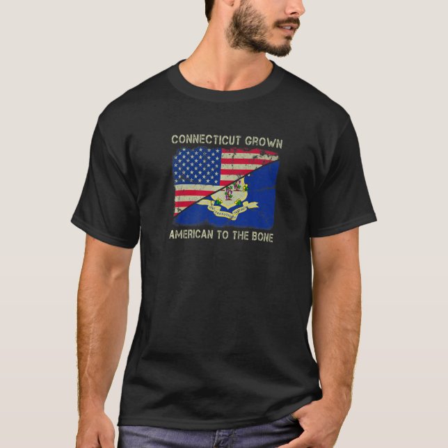 T-shirt Connecticut Grown American To The Bone Home State  (Devant)