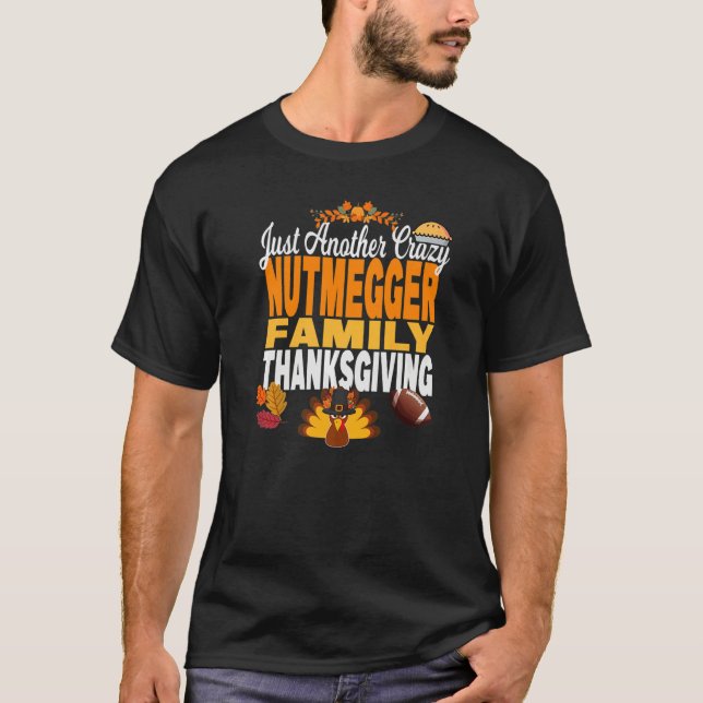 T-shirt Connecticut Just Another Crazy Nutmegger Family Th (Devant)