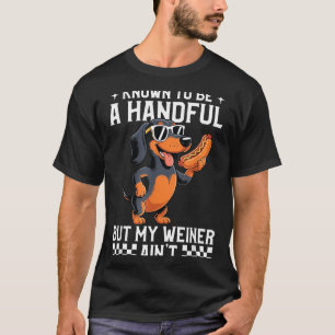 T-shirt Connu Pour Être Un Peu Difficile Mais Weiner N'est