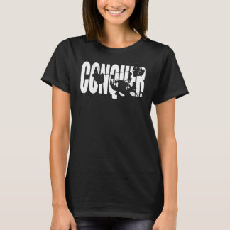 T-shirt Conquer Banc Presse Motivation