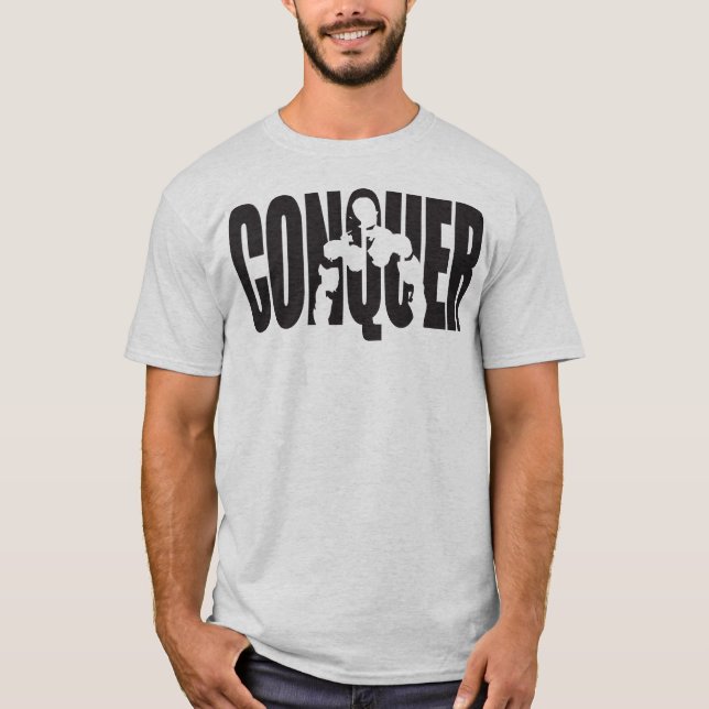 T-shirt CONQUER - Motivation de la musculation (Devant)