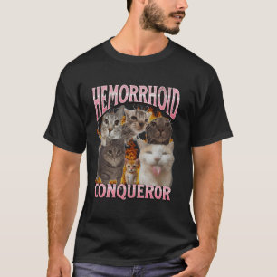 T-shirt Conquérant des hémorroïdes drôle de chat mème grap