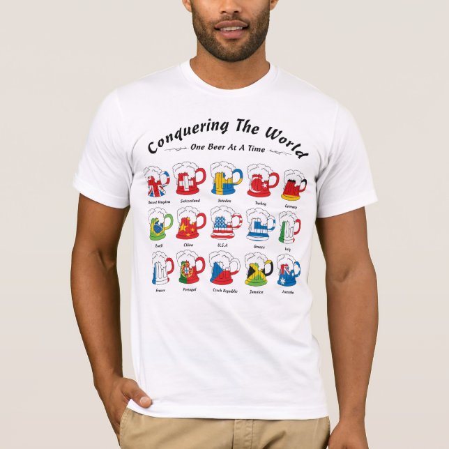 T-shirt Conquérant la bière du monde un à la fois (Devant)