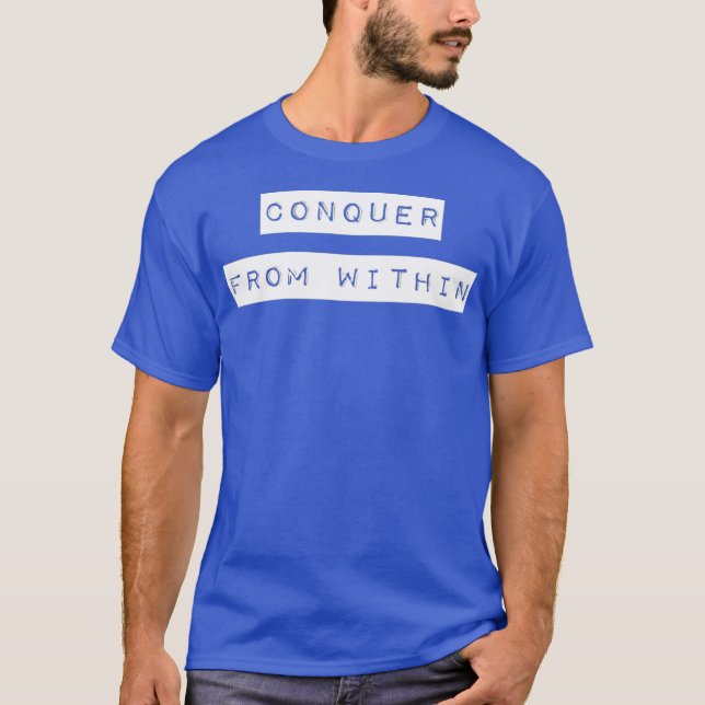 T-shirt Conquérir À Partir D'Un Devis Positif (Devant)